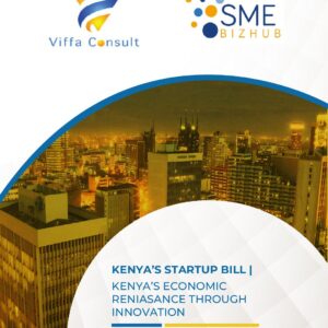 KENYAS-STARTUP-BILL-_-KENYAS-ECONOMIC-RENIASANCE-THROUGH-INNOVATION-pdf